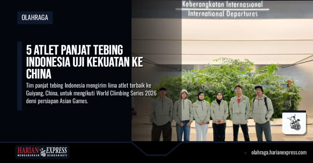 5 Atlet Panjat Tebing Indonesia Uji Kekuatan ke China