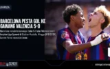 Barcelona Pesta Gol ke Gawang Valencia 5-0