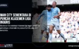 Man City Sementara di Puncak Klasemen Liga Inggris