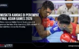 Muskita Kandas di Perempat Final Asian Games 2026