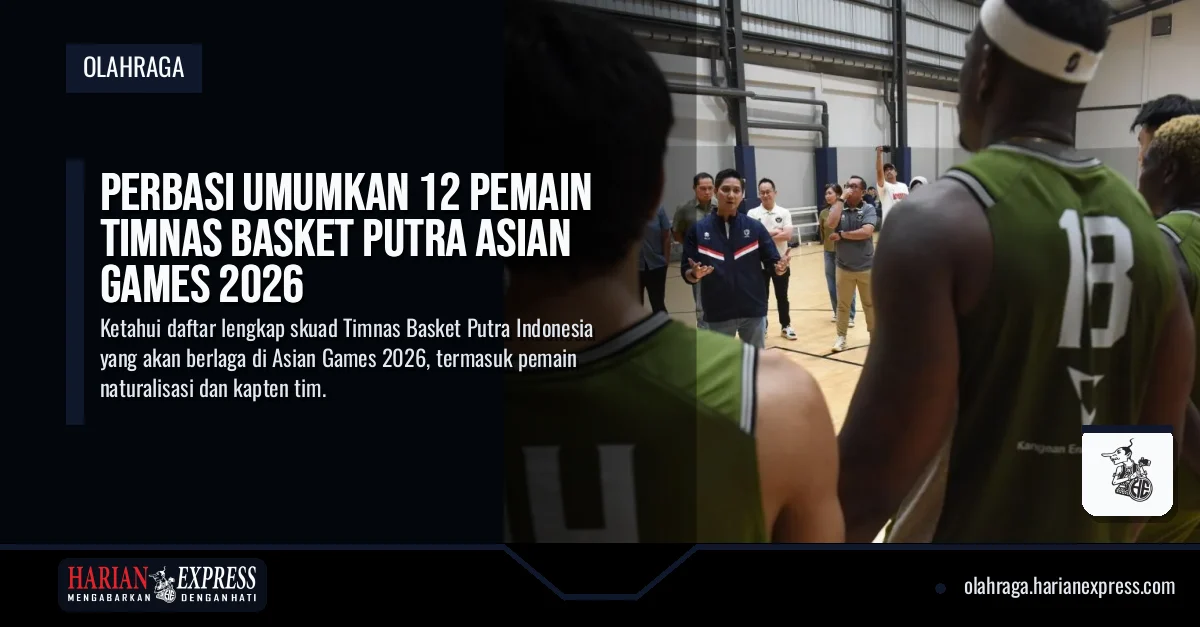 Perbasi Umumkan 12 Pemain Timnas Basket Putra Asian Games 2026