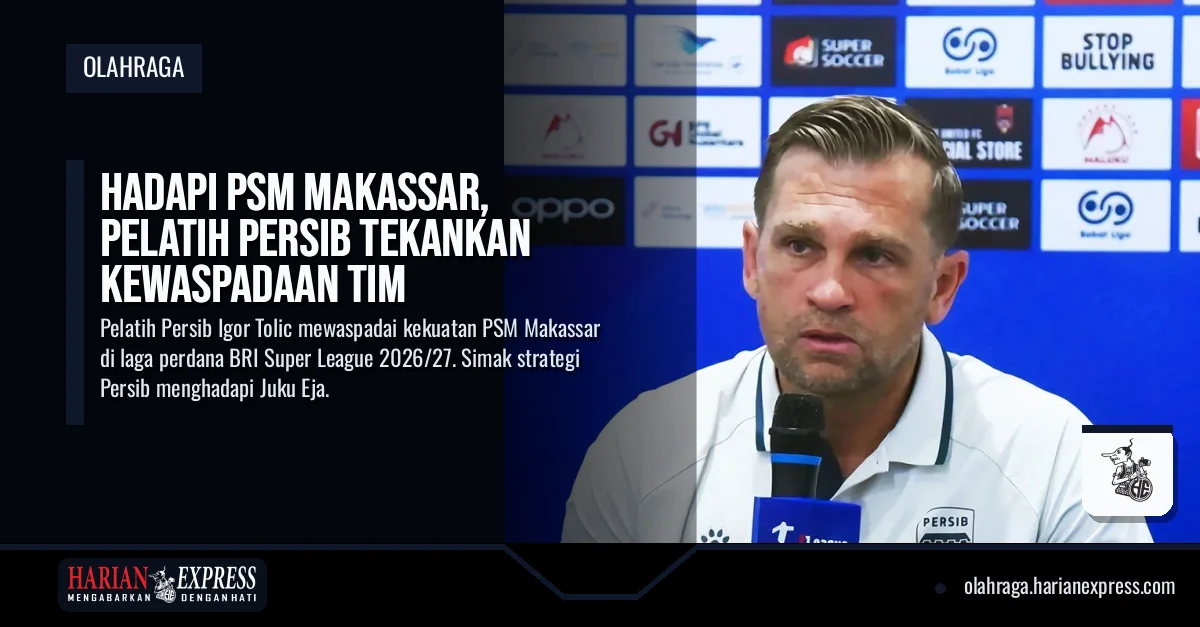 Hadapi PSM Makassar, Pelatih Persib Tekankan Kewaspadaan Tim