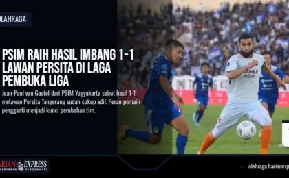 PSIM Raih Hasil Imbang 1-1 Lawan Persita di Laga Pembuka Liga