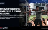 Recurve Putri Indonesia Jumpa Korsel di Semifinal Asian Games