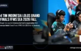 4 Tim Indonesia Lolos Grand Finals FFWS SEA 2026 Fall