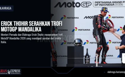 Erick Thohir Serahkan Trofi MotoGP Mandalika