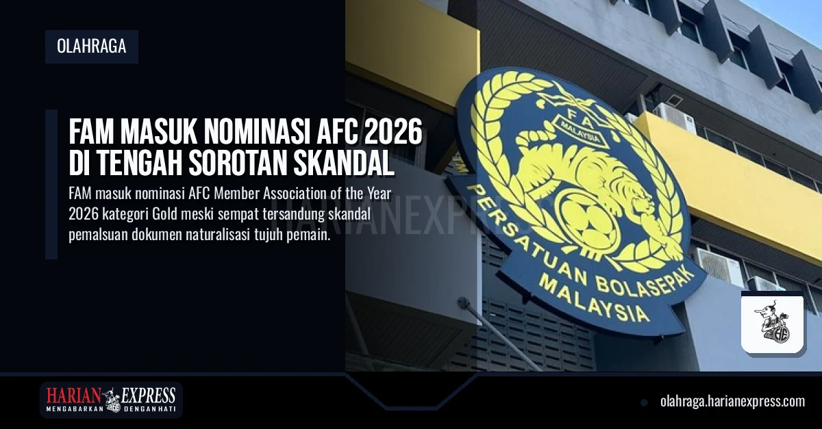 FAM Masuk Nominasi AFC 2026 di Tengah Sorotan Skandal