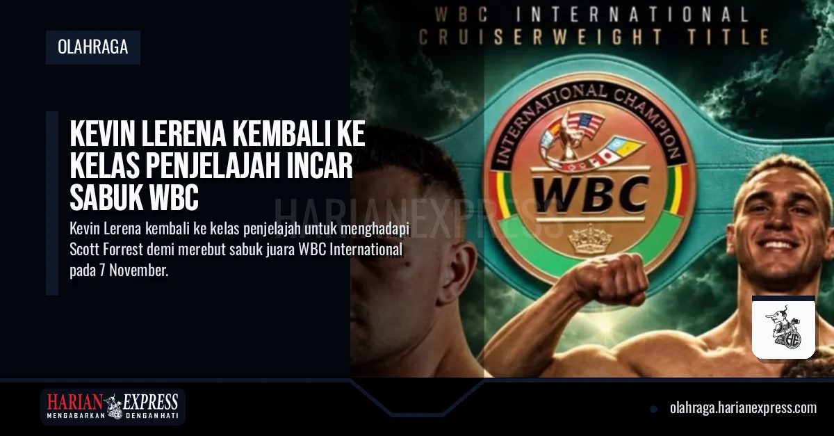 Kevin Lerena Kembali ke Kelas Penjelajah Incar Sabuk WBC