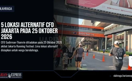 5 Lokasi Alternatif CFD Jakarta Pada 25 Oktober 2026