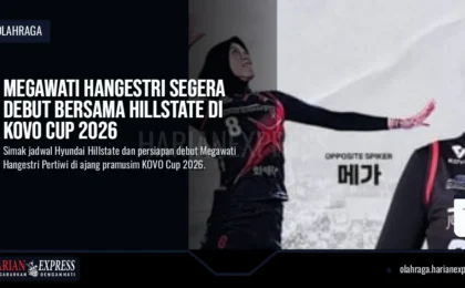 Megawati Hangestri Segera Debut Bersama Hillstate di KOVO Cup 2026