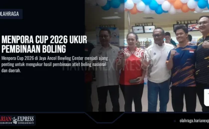 Menpora Cup 2026 Ukur Pembinaan Boling