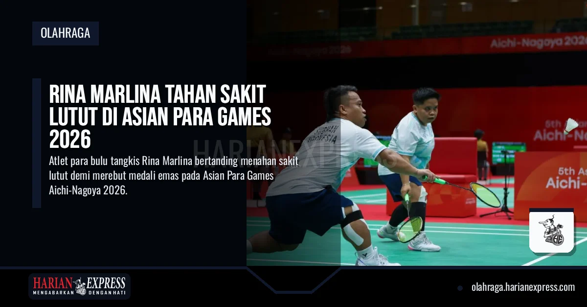 Rina Marlina Tahan Sakit Lutut di Asian Para Games 2026